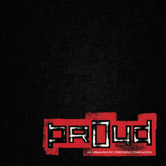 Various - Proud: An Urban-Pacific Streetsoul Compilation (Vinyl) [ vinyl ]