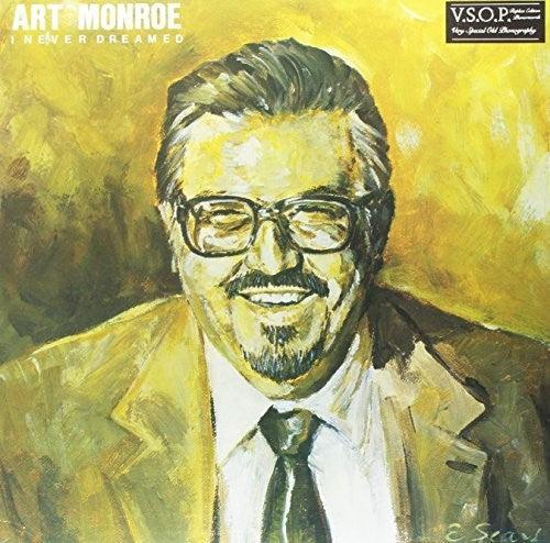 Art Monroe- I Never Dreamed (Vinyl) [ vinyl ]