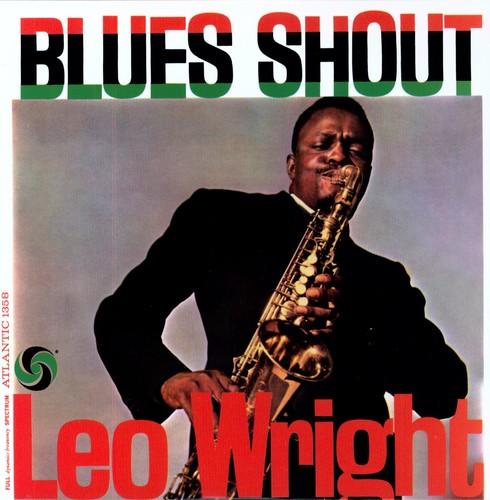 Leo Wright- Blues Shout (Vinyl) [ vinyl ]