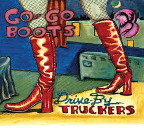 Drive-By Truckers- Go-Go Boots (Vinyl) [ vinyl ]