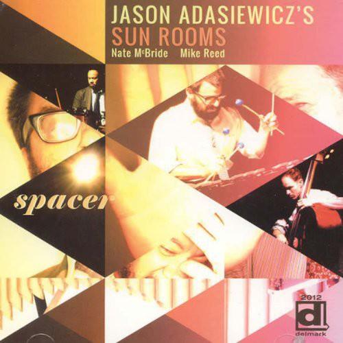 Jason Adasiewicz- Spacer (Vinyl) [ vinyl ]