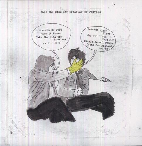 Foxygen- Take the Kids Off Broadway (Vinyl) [ vinyl ]