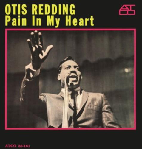 Otis Redding- Pain in My Heart (Vinyl) [ vinyl ]