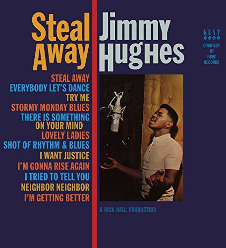 Jimmy Hughes- Steal Away (Vinyl) [ vinyl ]