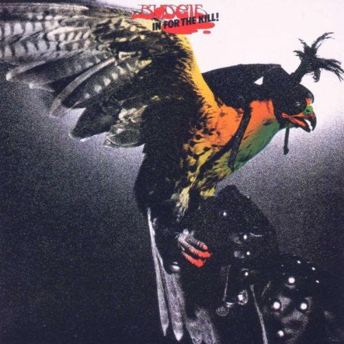 Budgie- In for the Kill (Vinyl) [ vinyl ]