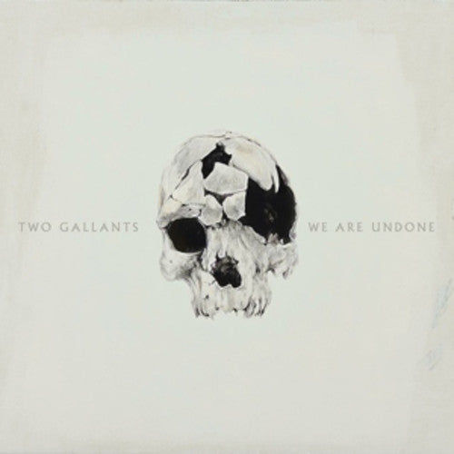 Two Gallants- We Are Undone (Vinyl) [ vinyl ]