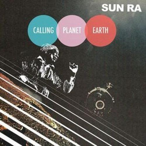 Sun Ra- Calling Planet Earth (Vinyl) [ vinyl ]
