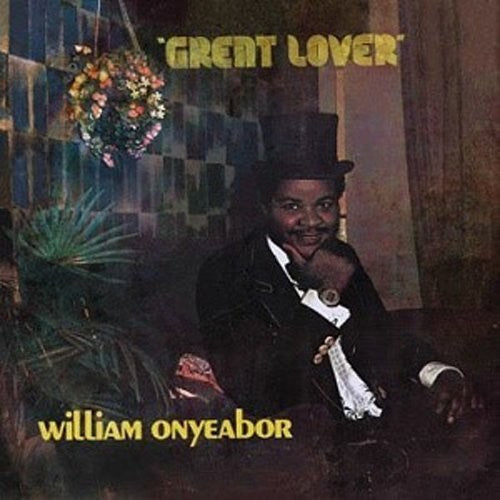 William Onyeabor- Great Lover (Vinyl) [ vinyl ]