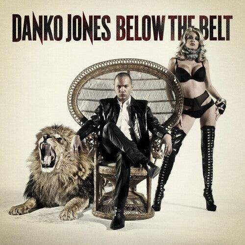 Danko Jones- Below The Belt (Vinyl) [ vinyl ]