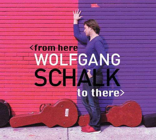 Wolfgang Schalk- From Here To There (Vinyl) [ vinyl ]