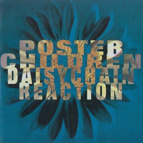 Poster Children- Daisychain Reaction (25th Anniversary Edition) (Vinyl) [ vinyl ]