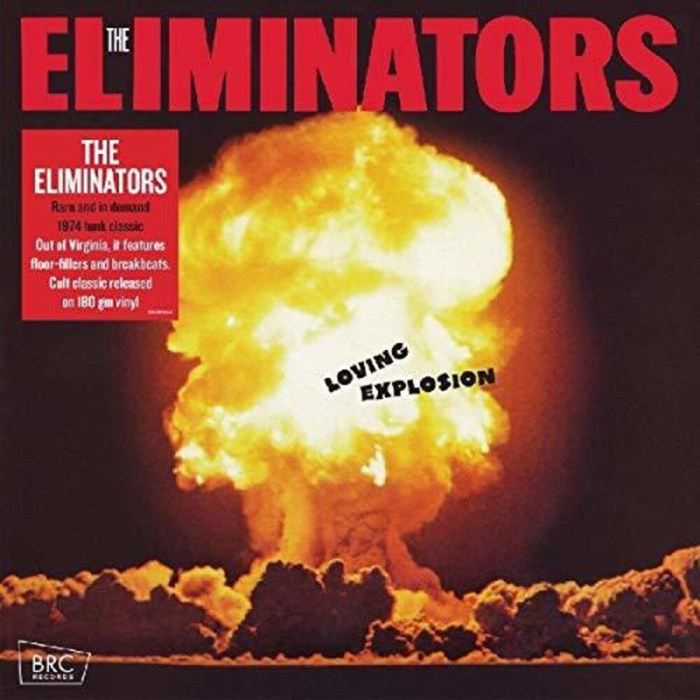 Eliminators- Loving Explosion (Vinyl) [ vinyl ]