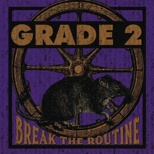 Grade 2- Break The Routine (Vinyl) [ vinyl ]