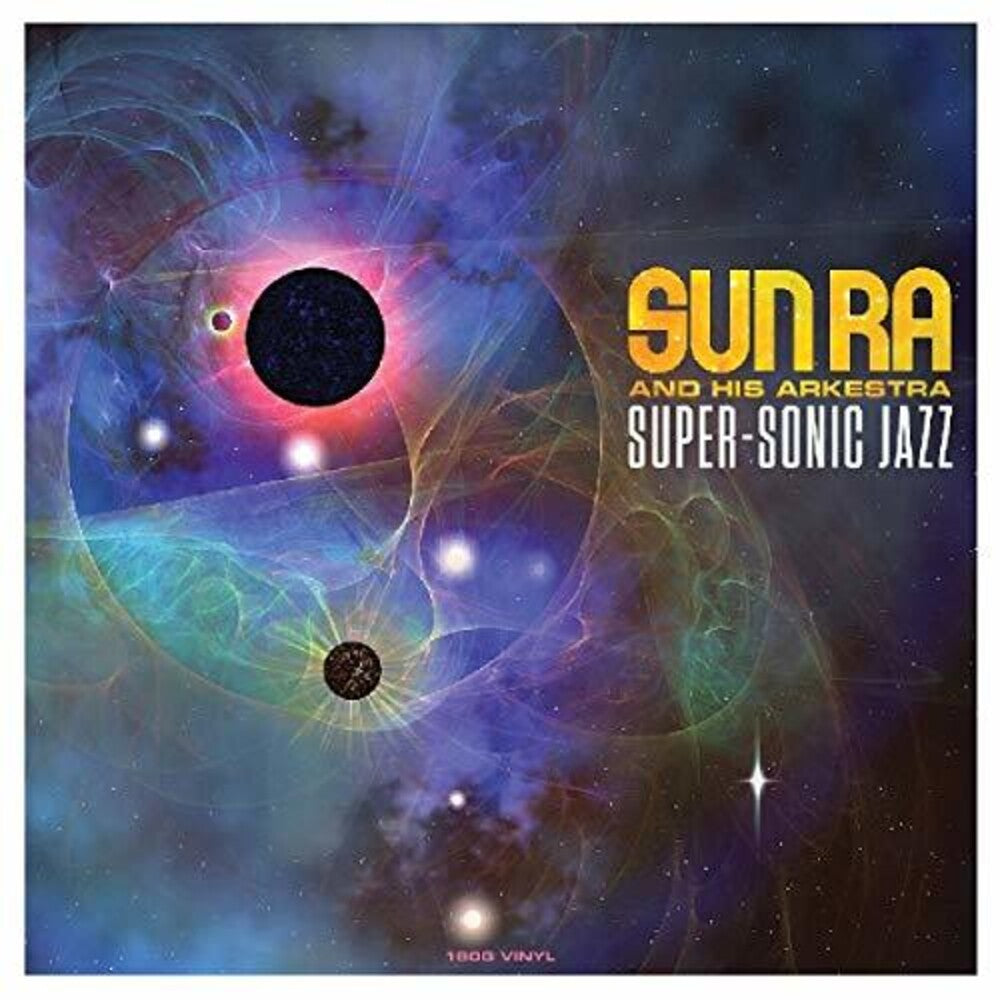Sun Ra- Super-Sonic Jazz [180 Gram] (Uk) (Vinyl) [ vinyl ]