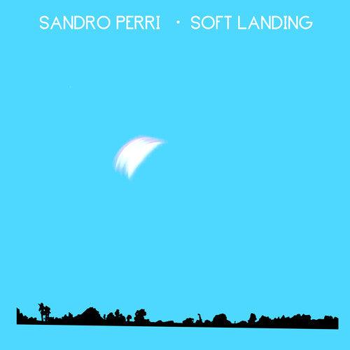 Sandro Perri- Soft Landing (Vinyl) [ vinyl ]