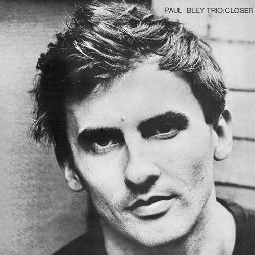 Paul Bley- Closer (Vinyl) [ vinyl ]