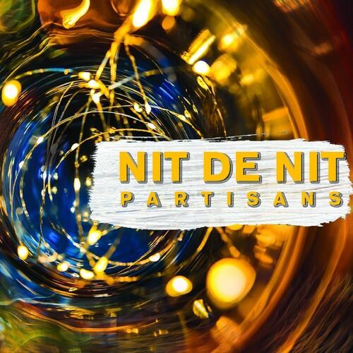 The Partisans- Nit De Nit (Vinyl) [ vinyl ]