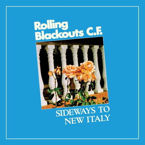 Rolling Blackouts C. F.- Sideways To New Italy (Vinyl) [ vinyl ]