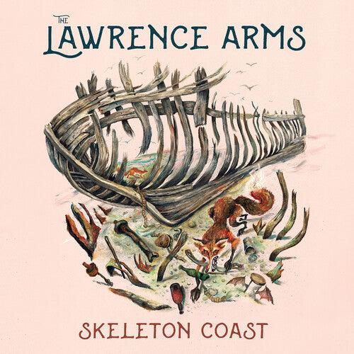The Lawrence Arms- Skeleton Coast (Vinyl) [ vinyl ]