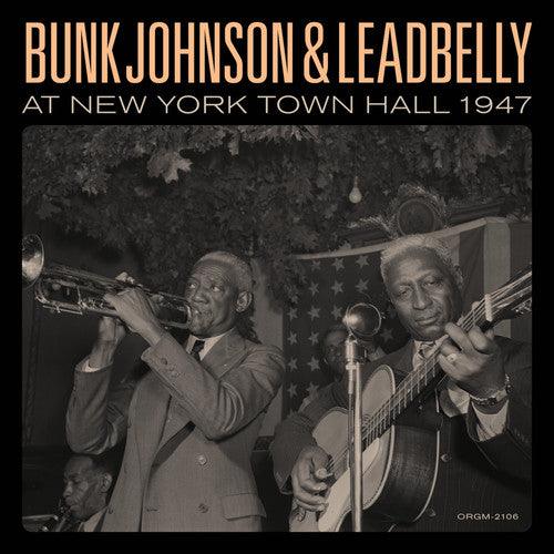 Bunk Johnson- Bunk Johnson & Leadbelly At New York Town Hall 1947 (Vinyl) [ vinyl ]