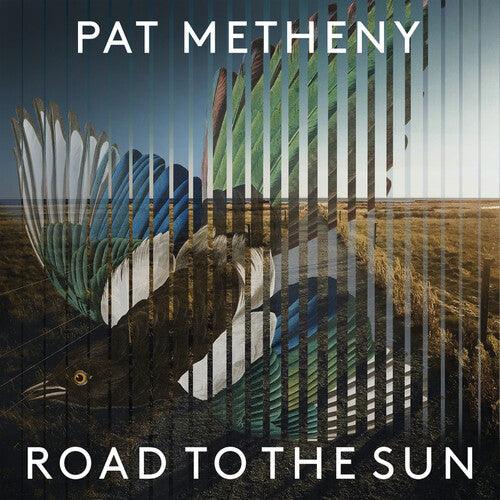 Pat Metheny- Road To The Sun (Vinyl) [ vinyl ]