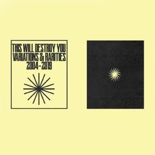 This Will Destroy You- Variations & Rarities: 2004-2019 Vol. I (Vinyl) [ vinyl ]