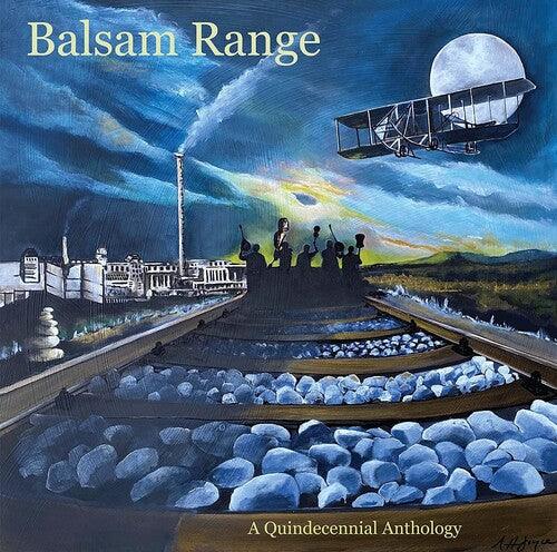 Balsam Range- Qundecennial Anthology (Vinyl) [ vinyl ]
