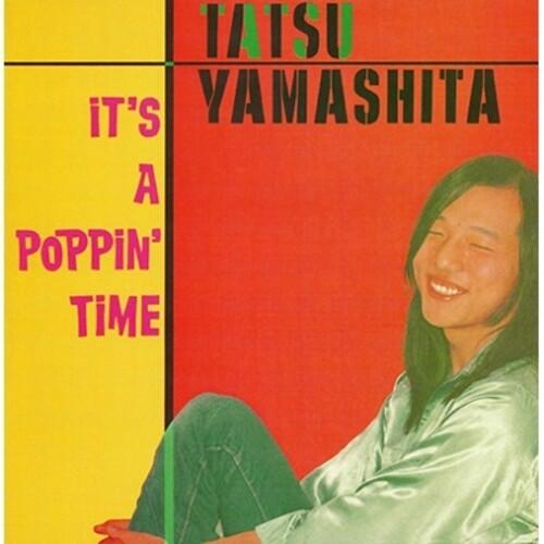 Tatsuro Yamashita- It's A Poppin' Time - Remastered (Vinyl) [ vinyl ]