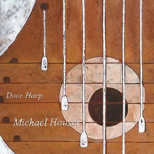 Michael Houser- Door Harp (Vinyl) [ vinyl ]