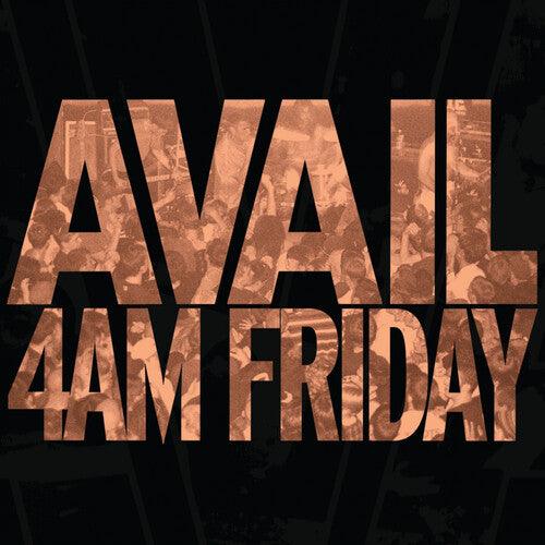 Avail- 4AM Friday (Vinyl) [ vinyl ]
