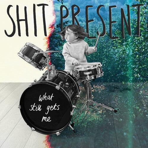 Shit Present- What Still Gets Me (Vinyl) [ vinyl ]