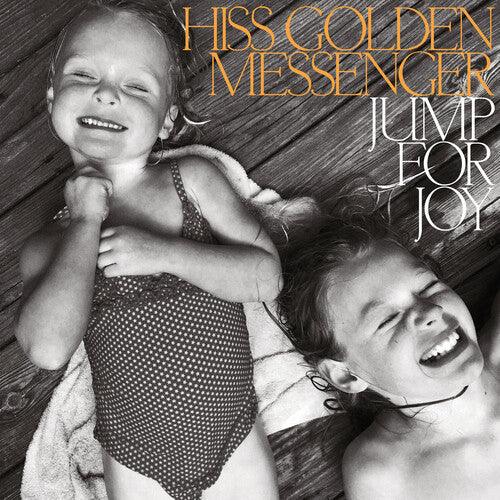 Hiss Golden Messenger- Jump For Joy (Indie Exclusive Vinyl) [ vinyl ]