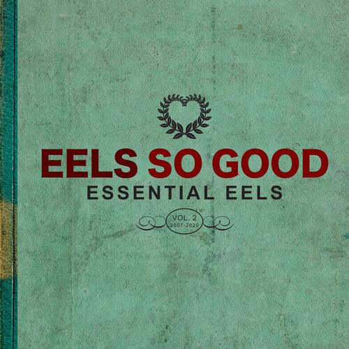 Eels- Eels So Good: Essential Eels, Vol. 2 (2007-2020) (Vinyl) [ vinyl ]