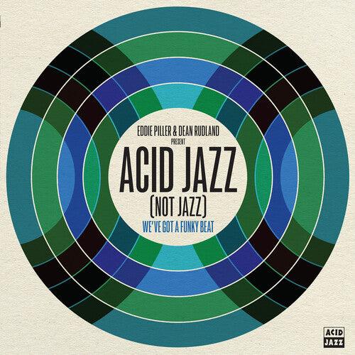 Various- Eddie Piller & Dean Rudland Present: Acid Jazz (Not Jazz): We've Got A Funky Beat (Vinyl) [ vinyl ]