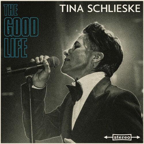Tina Schlieske- The Good Life (Vinyl) [ vinyl ]