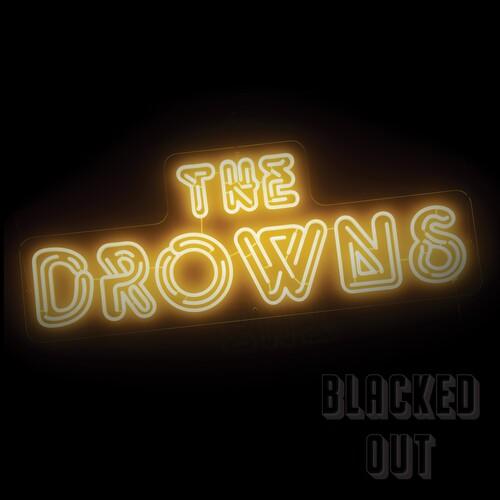 Drowns- Blacked Out (Vinyl) [ vinyl ]