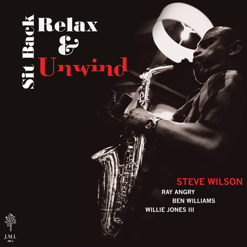 Steve Wilson- Sit Back Relax & Unwind (Gate) (Vinyl) [ vinyl ]