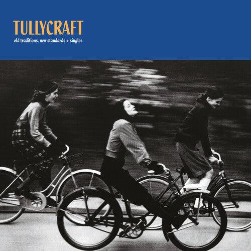 Tullycraft- Old Traditions, New Standards + Singles (Vinyl) [ vinyl ]