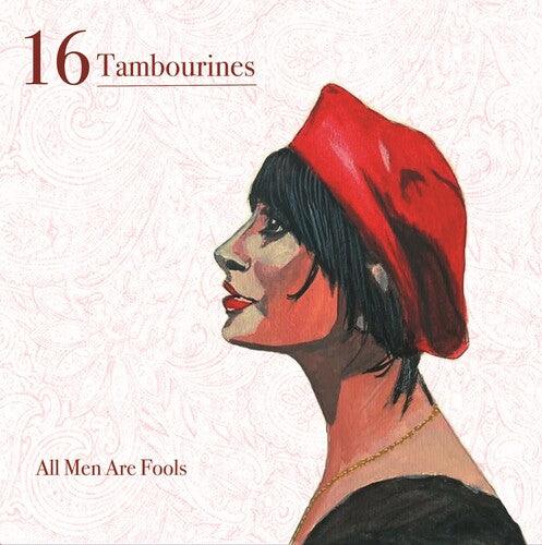 16 Tambourines- All Men Are Fools (Vinyl) [ vinyl ]