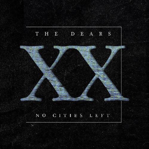The Dears- No Cities Left: The Definitive 20th Anniversary Edition (Vinyl) [ vinyl ]