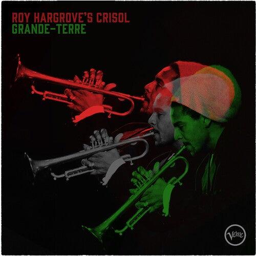 Roy ( Roy Hargrove's Crisol ) Hargrove- Grande-Terre (Vinyl) [ vinyl ]