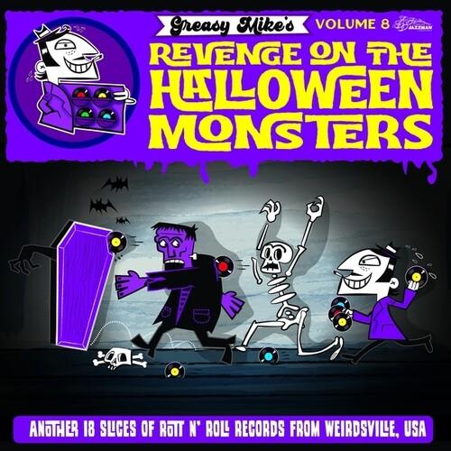 Various Artists- Greasy Mike, Vol. 8: Revenge On The Halloween Monsters (Vinyl) [ vinyl ]