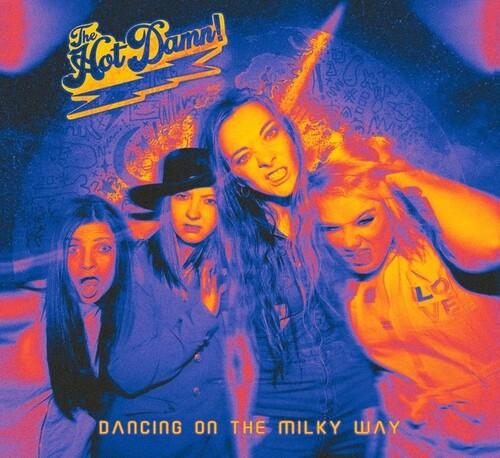 Hot Damn- Dancing On The Milky Way (Vinyl) [ vinyl ]