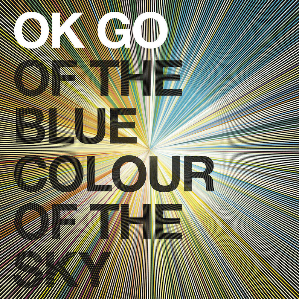 OK Go- Of The Blue Colour Of The Sky [Colored Vinyl] (Gate) [180 Gram] [ vinyl ]