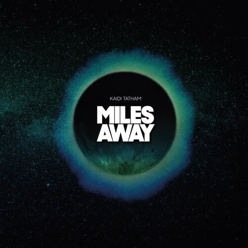 Kaidi Tatham- Miles Away (Vinyl) [ vinyl ]