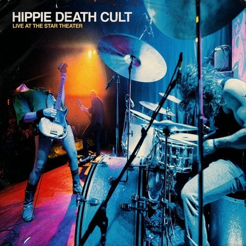 Hippie Death Cult- Live At The Star Theater (Vinyl) [ vinyl ]