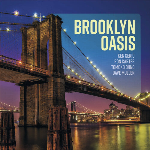 Ken Serio- Brooklyn Oasis (Vinyl) [ vinyl ]