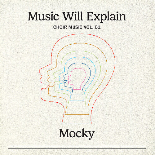 Mocky- Music Will Explain (choir Music Vol. 1) (Vinyl) [ vinyl ]