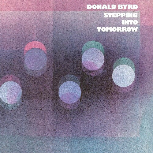 Donald Byrd- Stepping Into Tomorrow (Blue Note Classic Vinyl Edition) [ vinyl ]