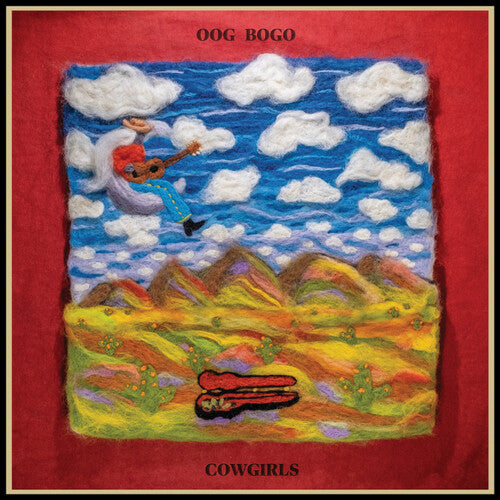 Oog Bogo- Cowgirls (Vinyl) [ vinyl ]